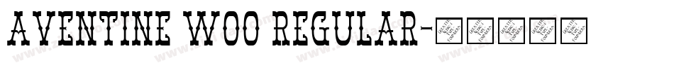 Aventine W00 Regular字体转换